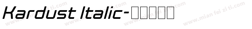 Kardust Italic字体转换